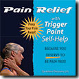 Pain Relief with Trigger Point Self-Help CD-ROM